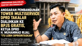 Anggaran Pembangunan Tower Multiservice DPRD Takalar Dialihkan ke BPJS Gratis, Ketua DPRD H. Muhammad Rijal: Itu Lebih Diprioritaskan